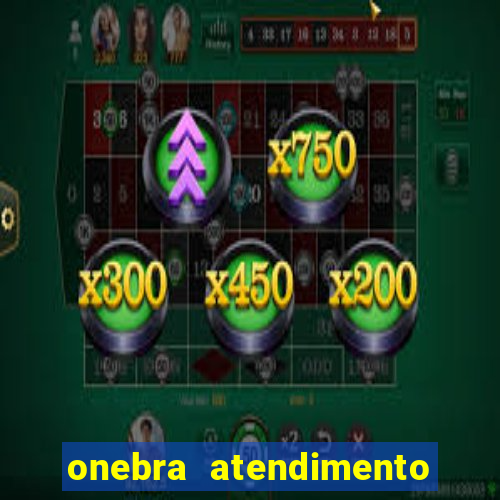 onebra atendimento ao Cliente